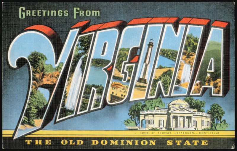 Greetings From Virginia, The Old Dominion State
