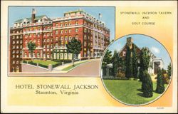Hotel Stonewall Jackson and Tavern, Staunton, Virginia Postcard