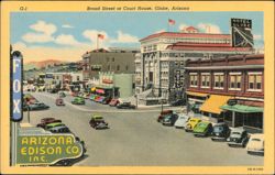Broad Street at Court House, Globe, Arizona Postcard