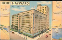 Hotel Hayward, 6th and Spring Streets, Los Angeles Postcard