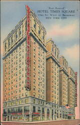 Hotel Times Square, 43rd St. West of Broadway, New York City Postcard