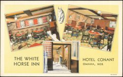 The White Horse Inn, Hotel Conant, Omaha, Nebraska Postcard