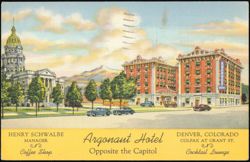 Argonaut Hotel, Opposite the Capitol, Denver, Colorado Postcard