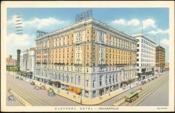 Claypool Hotel, Indianapolis, Indiana Postcard
