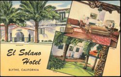 El Solano Hotel, Blythe, California Postcard