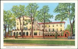Roberts Hotel, Home of the Traveler, Provo, Utah Postcard