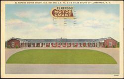 El Reposo Motor Court, Radiant Heat, Lumberton, NC Postcard