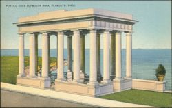 Portico Over Plymouth Rock, Plymouth, Massachusetts Postcard