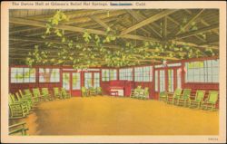 The Dance Hall at Gilman's Relief Hot Springs Postcard