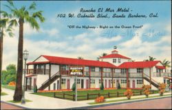 Rancho El Mar Motel, 102 W. Cabrillo Blvd. Postcard
