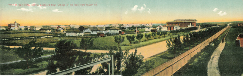 View of Spreckels, Eastward from Spreckels Sugar Co. Offices