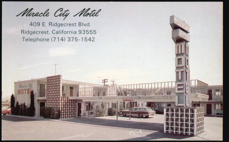 Miracle City Motel, 409 E. Ridgecrest Boulevard California
