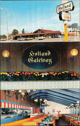 Holland Gateway Restaurant Exterior and Interior Views Postcard