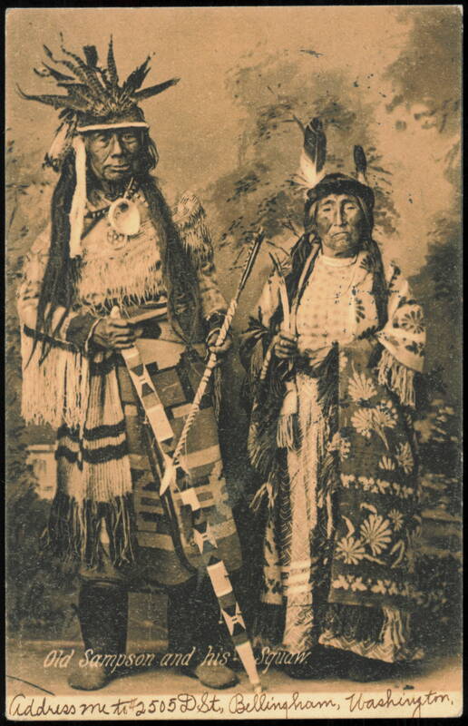 Old Sampson and His Squaw - AYP Exposition Seattle 1909