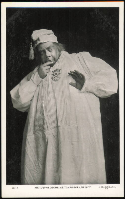 Oscar Asche as Christopher Sly in The Taming of the Shrew