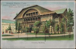 Forestry Building, Lewis & Clark Centennial 1905 Postcard