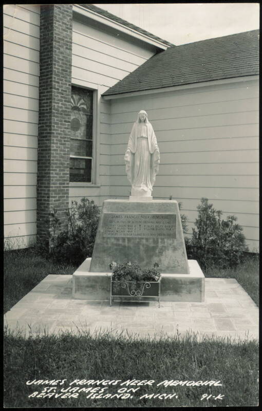 James Francis Neer Memorial, Beaver Island St. James Michigan