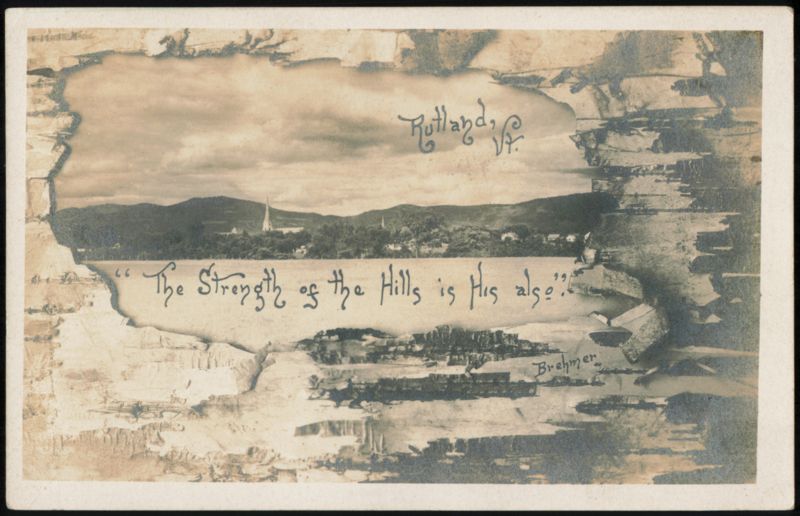 The Strength of the Hills is His also, Rutland Vermont