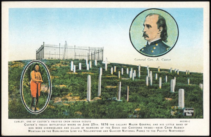 Custer's Battlefield, General Custer & Crow Scout Curley Crow Agency Montana