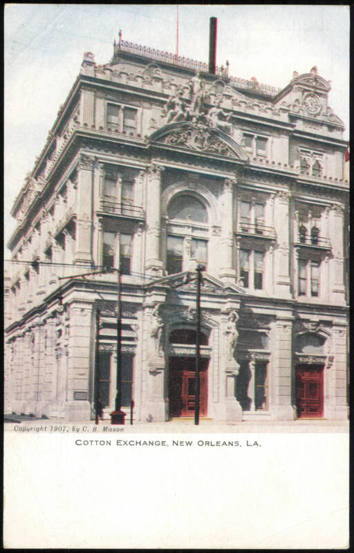 Cotton Exchange Building New Orleans Louisiana C.B. Mason