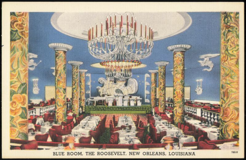 Blue Room at The Roosevelt, Dinner and Supper Dancing New Orleans Louisiana