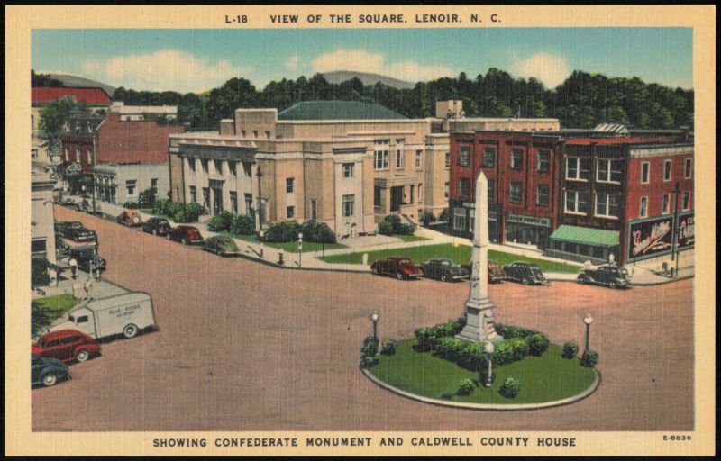 View of the Square, Confederate Monument & County House Lenoir North Carolina