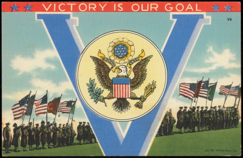 Victory Is Our Goal - WWII Patriotic V for Victory