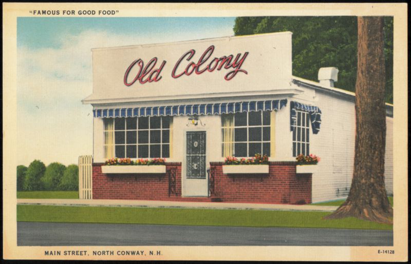 Old Colony Restaurant, Main Street, Routes 16 & 302 North Conway New Hampshire