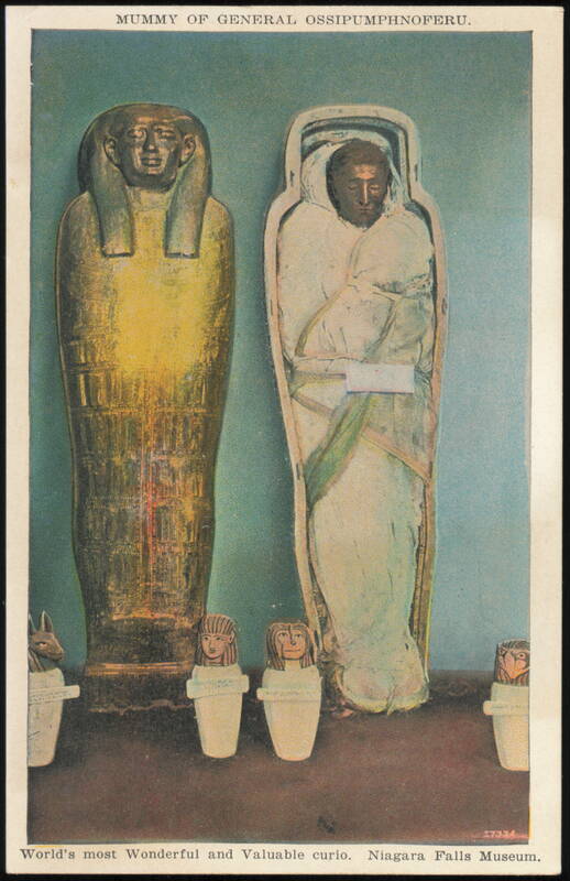 Mummy of General Ossipumphnoferu, Niagara Falls Museum New York