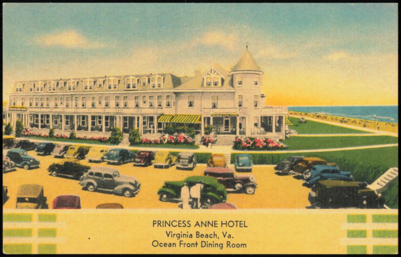 Princess Anne Hotel and Ocean Front Dining Room Virginia Beach