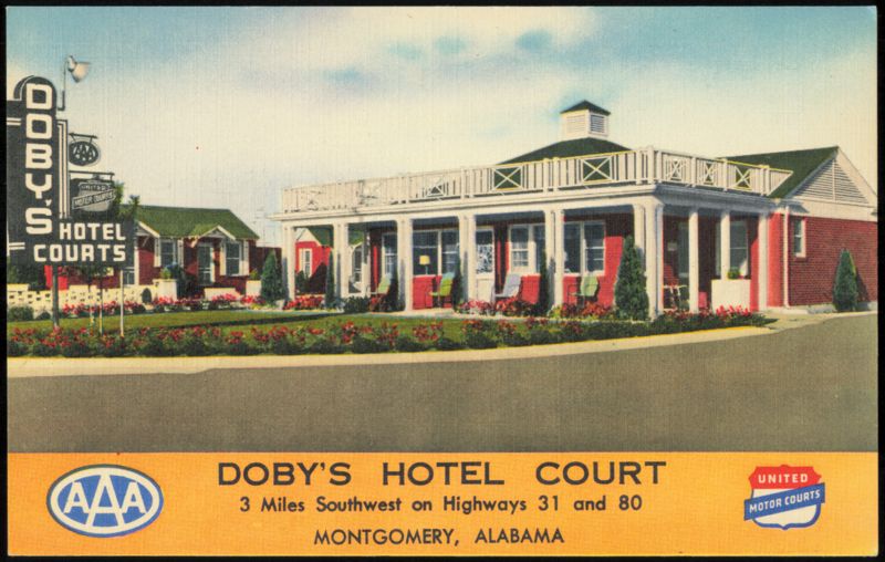 Doby's Hotel Court, 42 Modern Units on Highways 31 & 80 Montgomery Alabama
