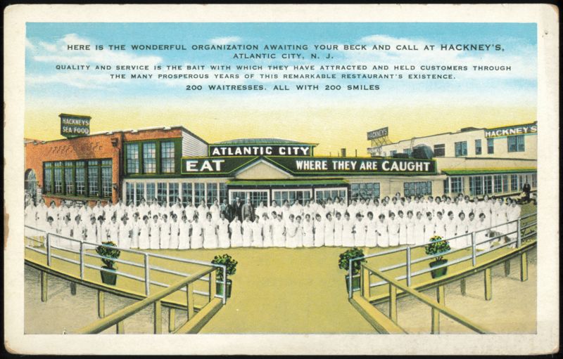 Hackney's Sea Food Restaurant, 200 Waitresses, 200 Smiles Atlantic City New Jersey