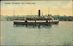 Steamer "Wyandotte" in New London Postcard
