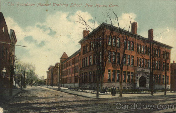 The Boardman Manual Training School New Haven Connecticut