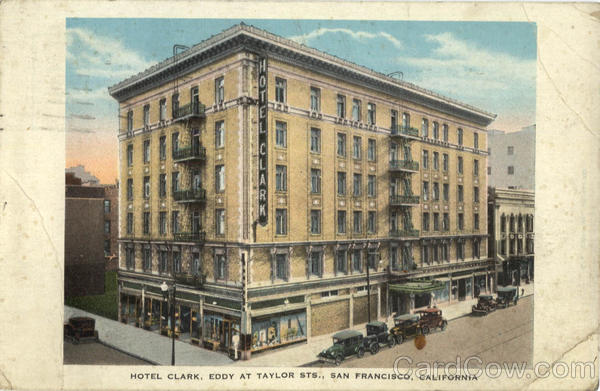 Hotel Clark, Eddy at Taylor Sts San Francisco California