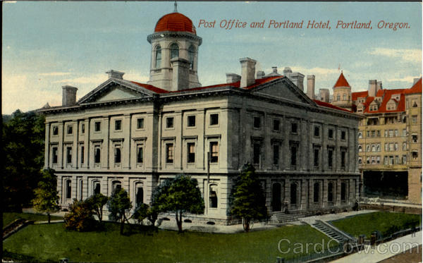 Post Office And Portland Hotel Oregon