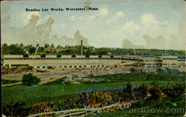 Bradley Car Works Worcester Massachusetts