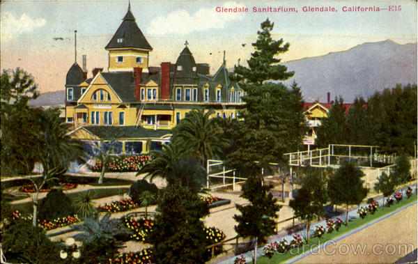 Glendale Sanitarium California