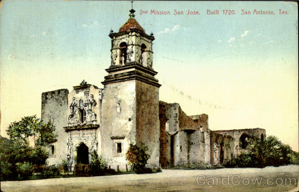 2nd Mission San Jose San Antonio Texas