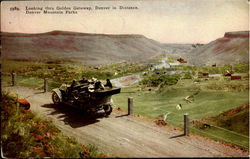 Looking Thru Golden Gateway, Denver Mountain Parks Postcard