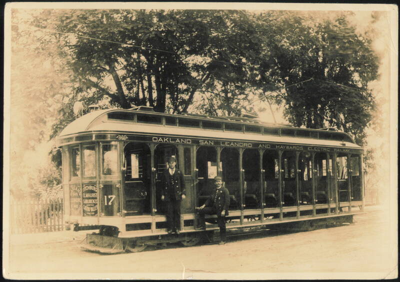Oakland, San Leandro and Haywards Electric Railway Car 17 California