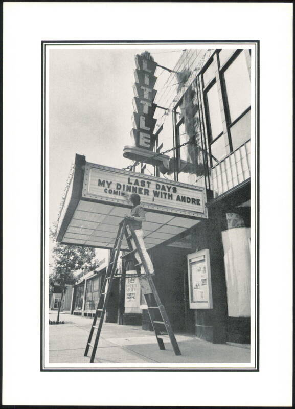Little Theatre Marquee, My Dinner With Andre Rochester New York