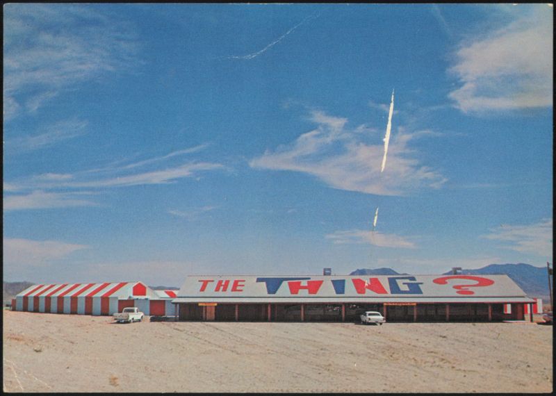 The Thing Mystery Attraction, Texas Canyon, Arizona