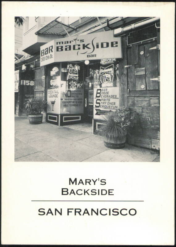 Mary's Backside Bar, 269 12th St. San Francisco California