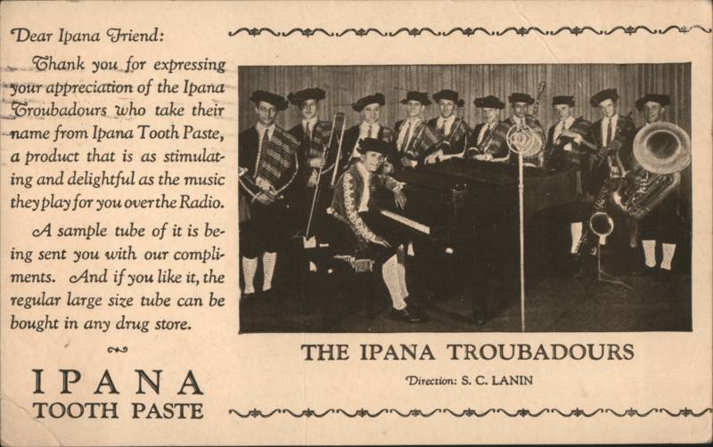 The Ipana Troubadours, Ipana Tooth Paste Radio Promo