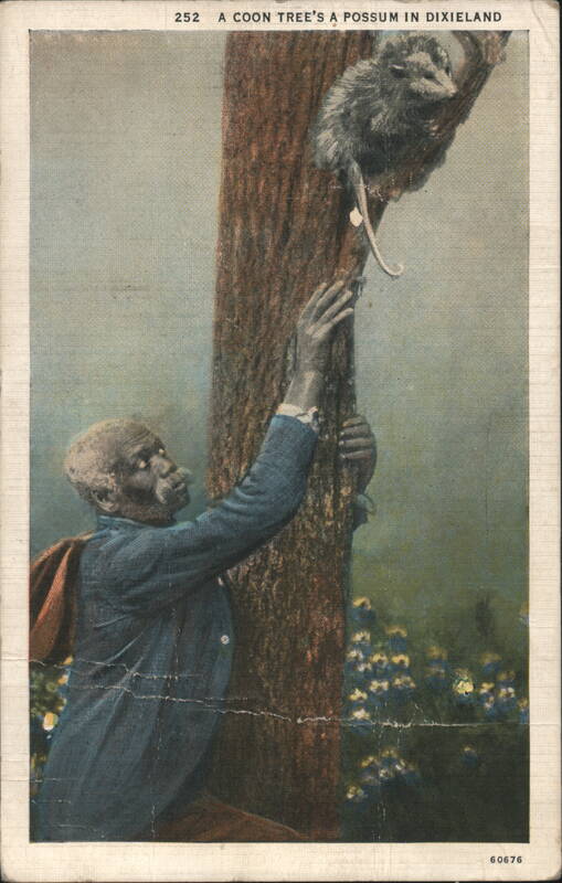 A Coon Tree's a Possum in Dixieland, Man and Possum