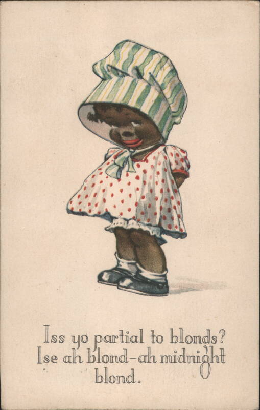 Black Americana Girl in Bonnet Iss Yo Partial to Blonds