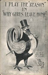 Dapper Rooster "Why Girls Leave Home" Comic Postcard