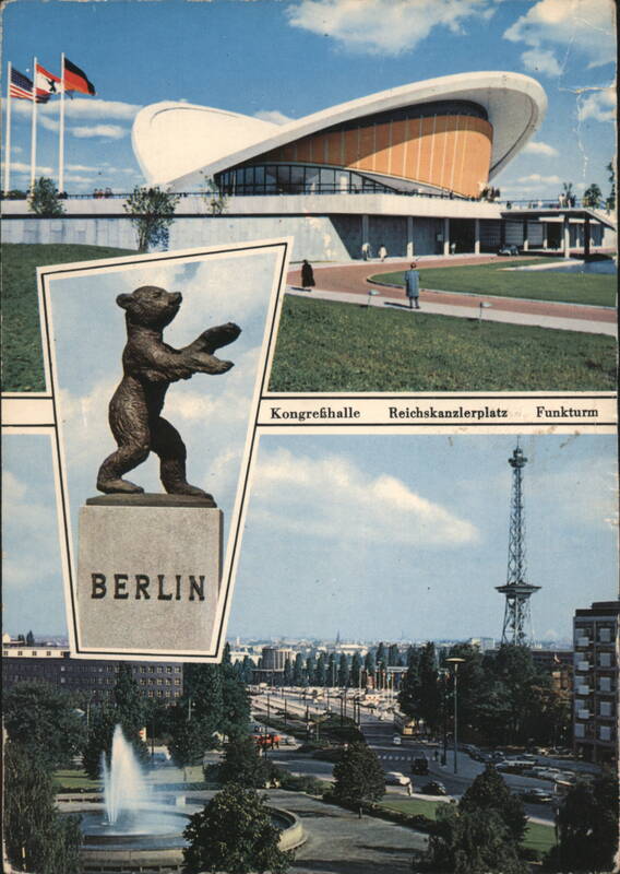 Kongreßhalle, Reichskanzlerplatz, Funkturm & Bear