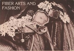 Fiber Arts and Fashion, Goldie Paley Design Center Postcard